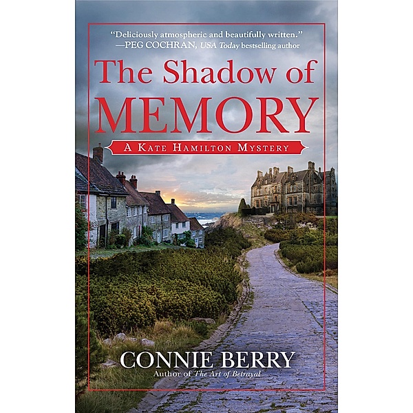 The Shadow of Memory / A Kate Hamilton Mystery Bd.4, Connie Berry