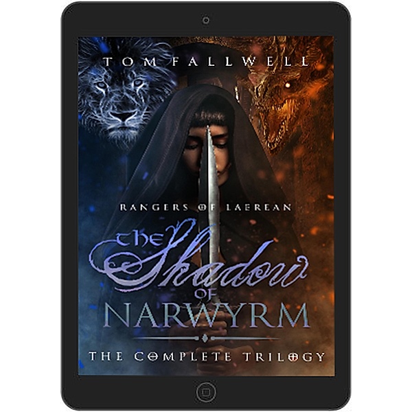 The Shadow of Narwyrm: The Complete Trilogy (Rangers of Laerean) / Rangers of Laerean, Tom Fallwell