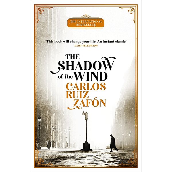 The Shadow of the Wind, Carlos Ruiz Zafón