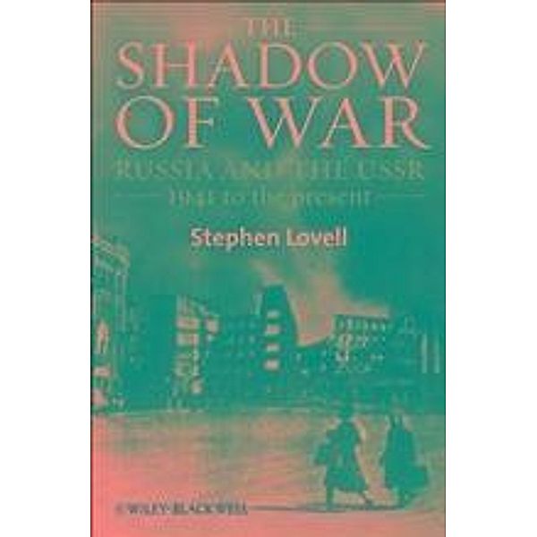 The Shadow of War, Stephen Lovell