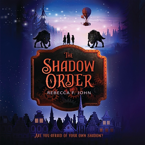 The Shadow Order, Rebecca F. John
