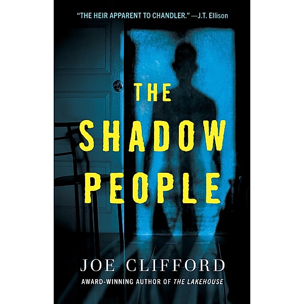 The Shadow People, Joe Clifford