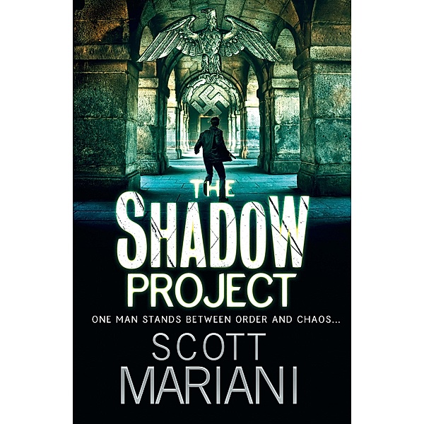 The Shadow Project / Ben Hope Bd.5, Scott Mariani