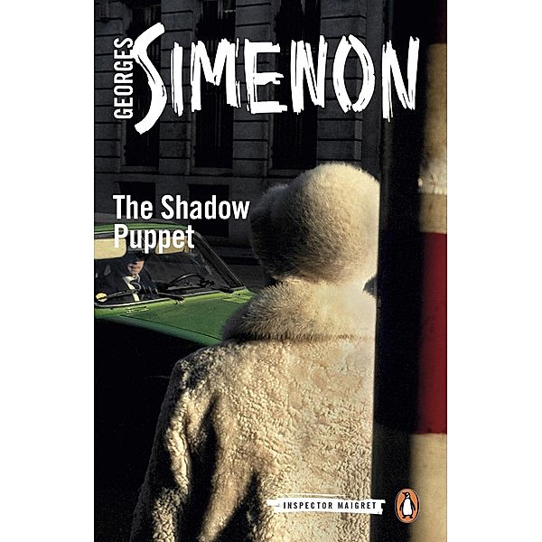 The Shadow Puppet / Inspector Maigret, Georges Simenon