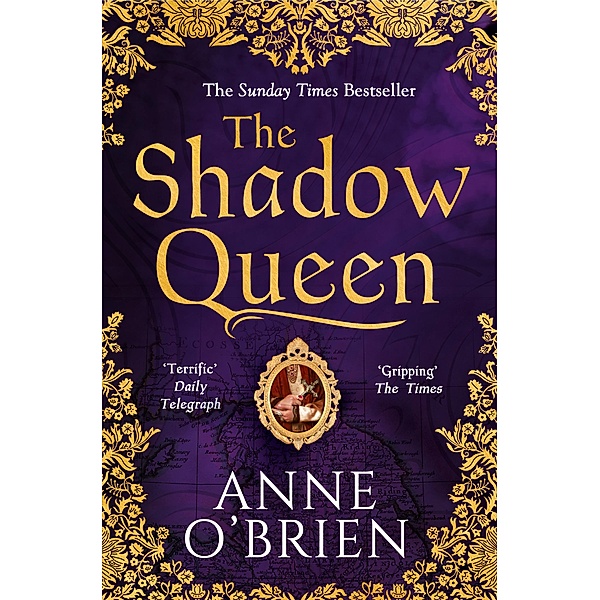 The Shadow Queen, Anne O'Brien