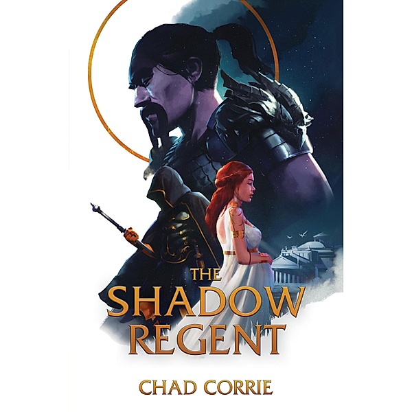 The Shadow Regent, Chad Corrie