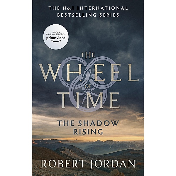The Shadow Rising / Wheel of Time Bd.4, Robert Jordan