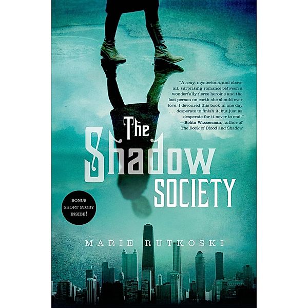 The Shadow Society, Marie Rutkoski