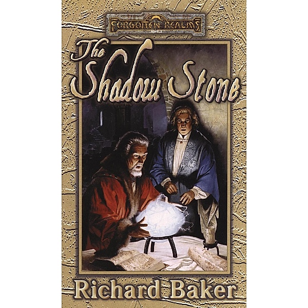 The Shadow Stone, Richard Baker
