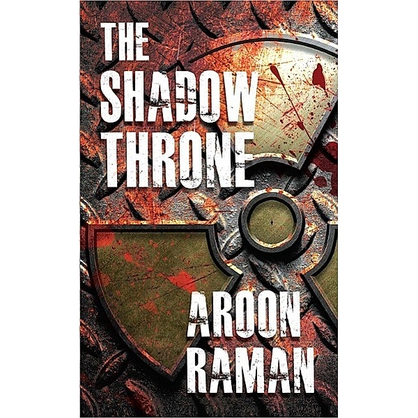The Shadow Throne, Aroon Raman
