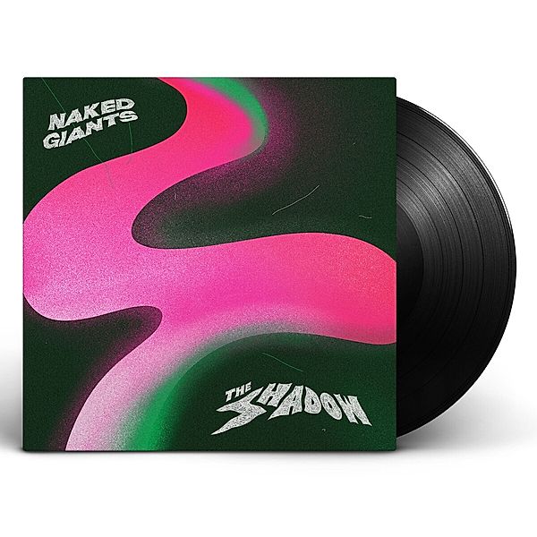 The Shadow (Vinyl), Naked Giants