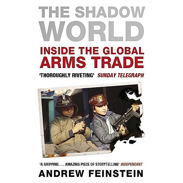 The Shadow World, Andrew Feinstein