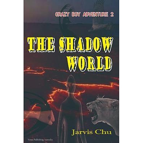 The Shadow World, Jarvis Chu