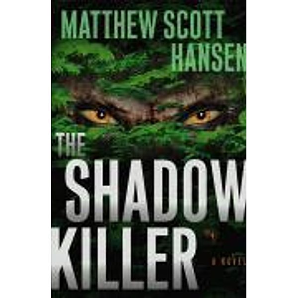 The Shadowkiller, Matthew Scott Hansen