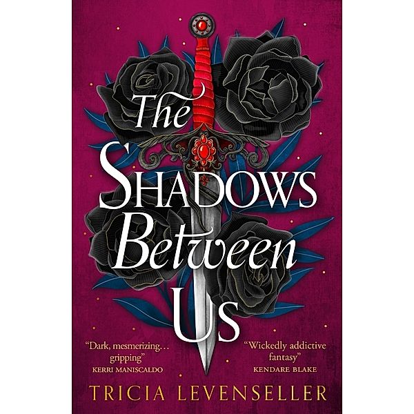 The Shadows Between Us, Tricia Levenseller