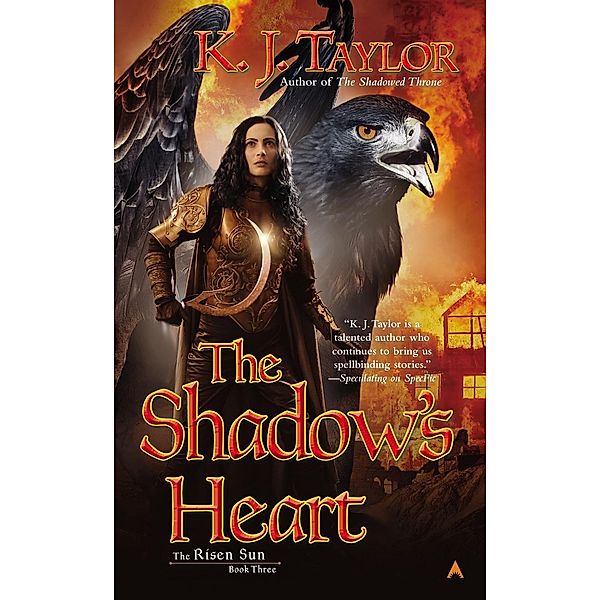 The Shadow's Heart / The Risen Sun Bd.3, K. J. Taylor