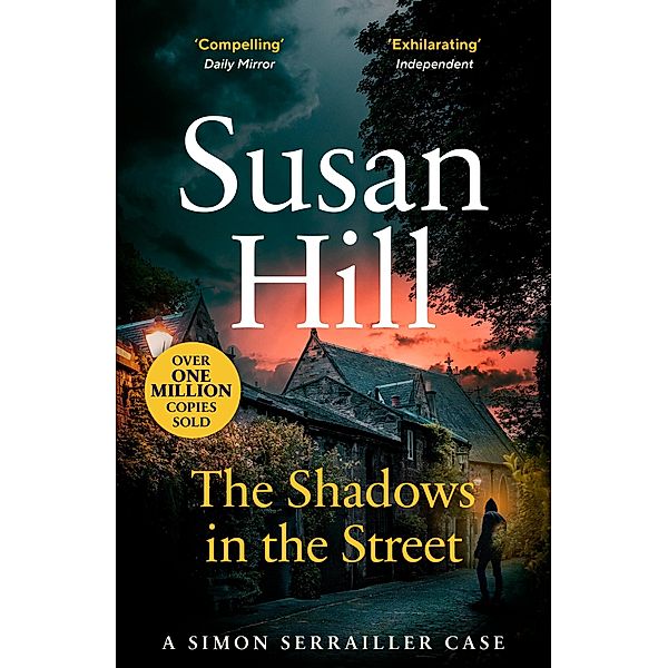 The Shadows in the Street / Simon Serrailler Bd.5, Susan Hill