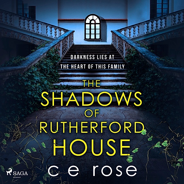 The Shadows of Rutherford House, C E Rose