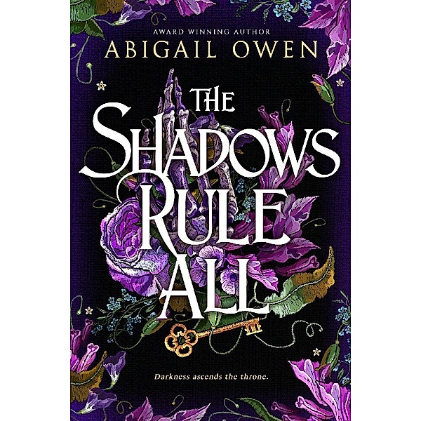 The Shadows Rule All, Abigail Owen