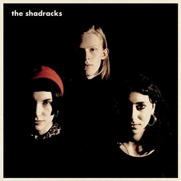 The Shadracks (Vinyl), The Shadracks