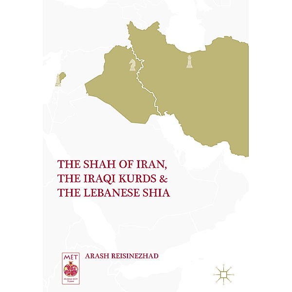 The Shah of Iran, the Iraqi Kurds, and the Lebanese Shia, Arash Reisinezhad