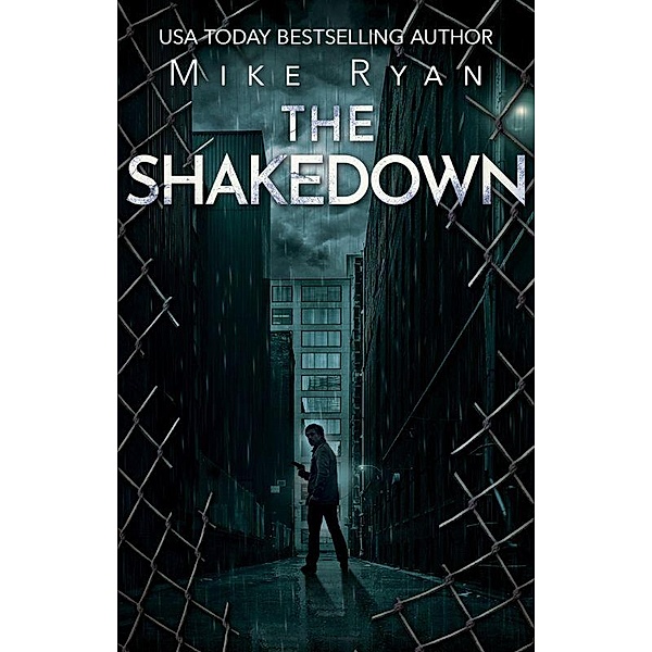 The Shakedown (The Brandon Hall Series, #6) / The Brandon Hall Series, Mike Ryan