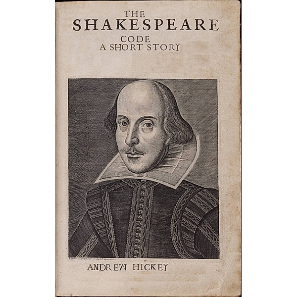 The Shakespeare Code: A Short Story, Andrew Hickey