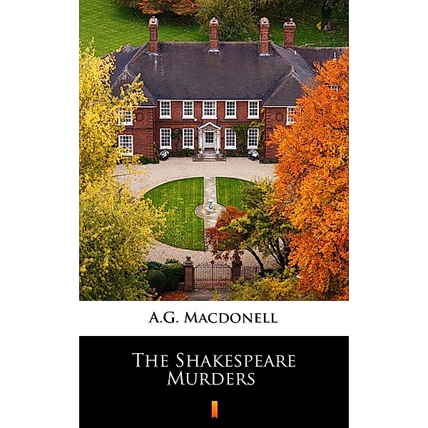 The Shakespeare Murders, A. G. Macdonell