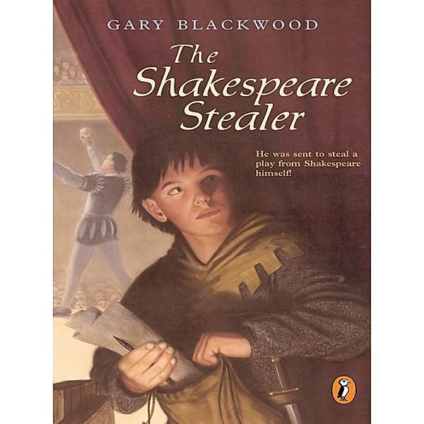 The Shakespeare Stealer, Gary Blackwood