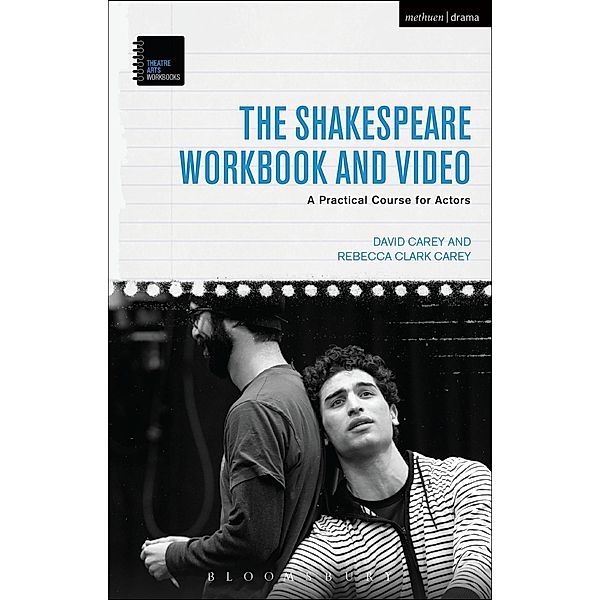 The Shakespeare Workbook and Video, David Carey, Rebecca Clark Carey