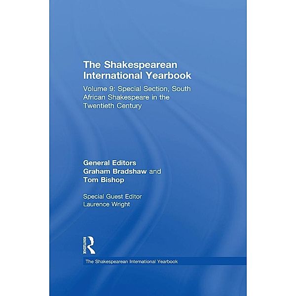 The Shakespearean International Yearbook, Graham Bradshaw, Tom Bishop, Clara Calvo