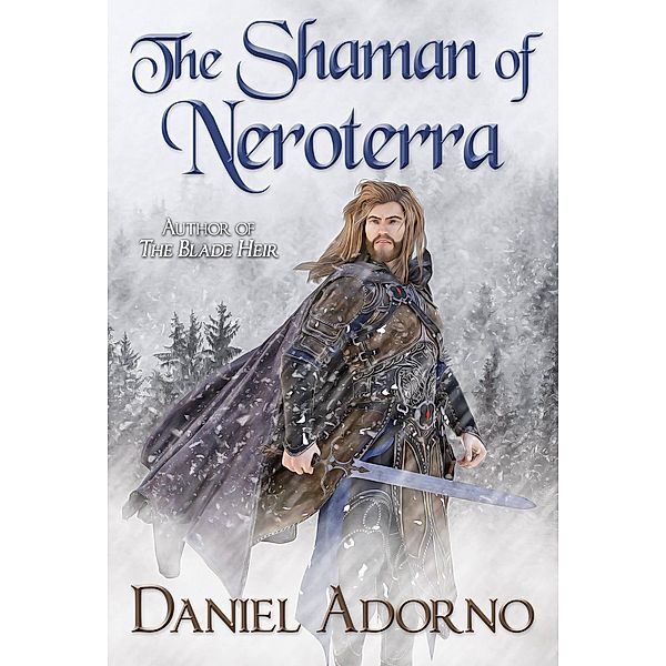 The Shaman of Neroterra, Daniel Adorno