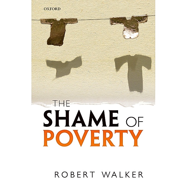 The Shame of Poverty, Robert Walker