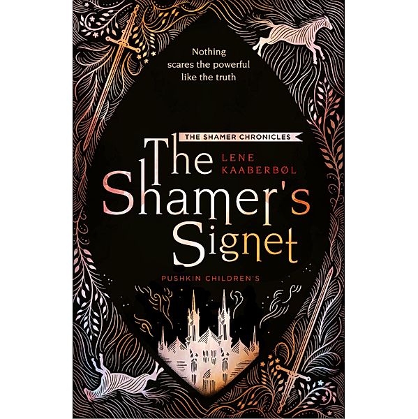 The Shamer's Signet / The Shamer Chronicles Bd.2, Lene Kaaberbøl