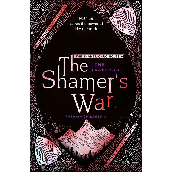 The Shamer's War / The Shamer Chronicles Bd.4, Lene Kaaberbøl