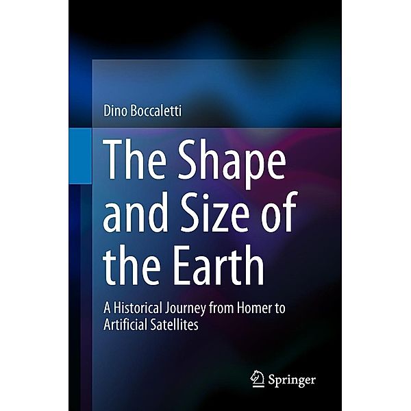 The Shape and Size of the Earth, Dino Boccaletti