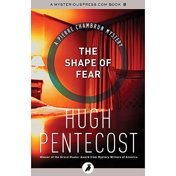 The Shape of Fear, Hugh Pentecost