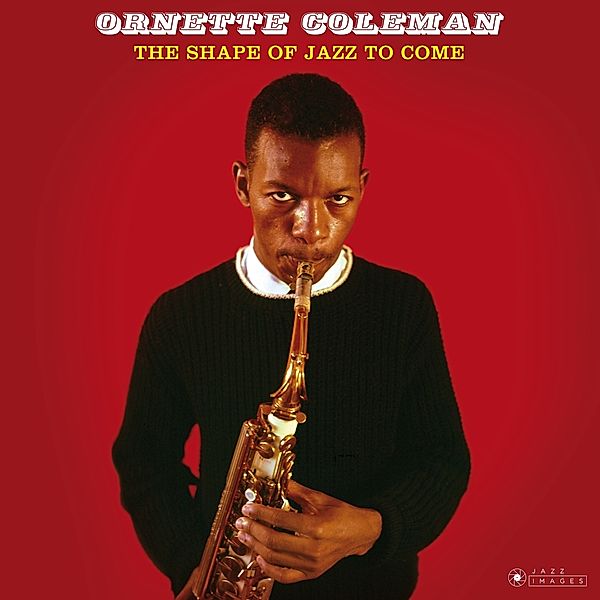 The Shape Of Jazz To, Ornette Coleman