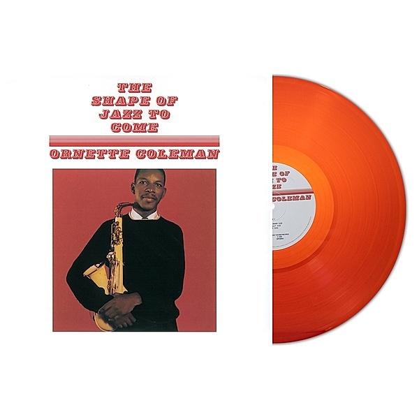 The Shape Of Jazz To Come (Red Vinyl), Ornette Coleman