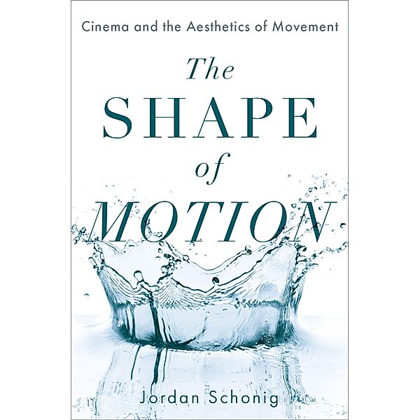 The Shape of Motion, Jordan Schonig