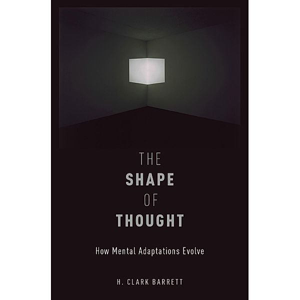 The Shape of Thought, H. Clark Barrett
