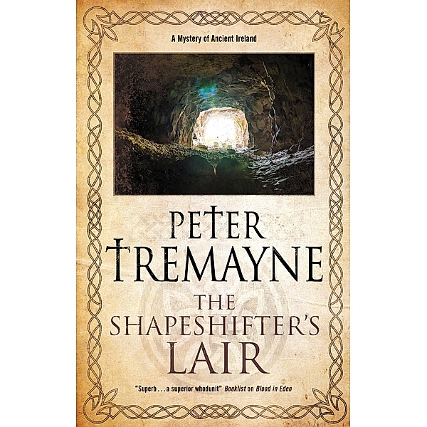 The Shapeshifter's Lair / A Sister Fidelma Mystery Bd.31, Peter Tremayne