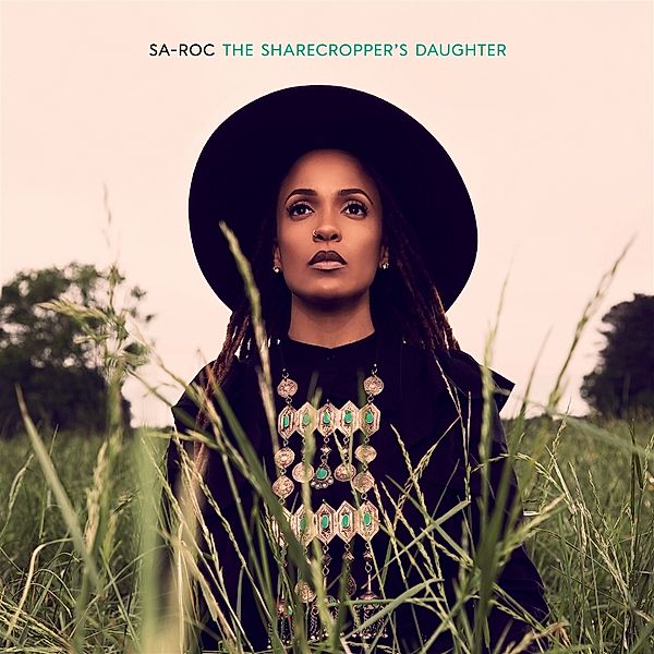 The Sharecropper'S Daughter, Sa-roc