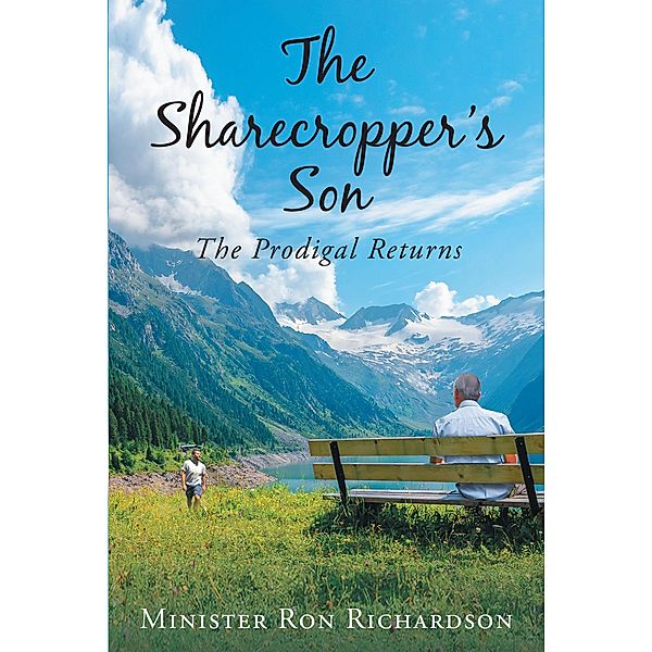 The Sharecropper's Son, Minister Ron Richardson