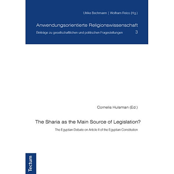 The Sharia as the Main Source of Legislation?, Cornelis Hulsman