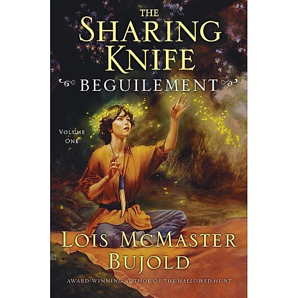 The Sharing Knife Volume One / The Sharing Knife series Bd.1, Lois McMaster Bujold