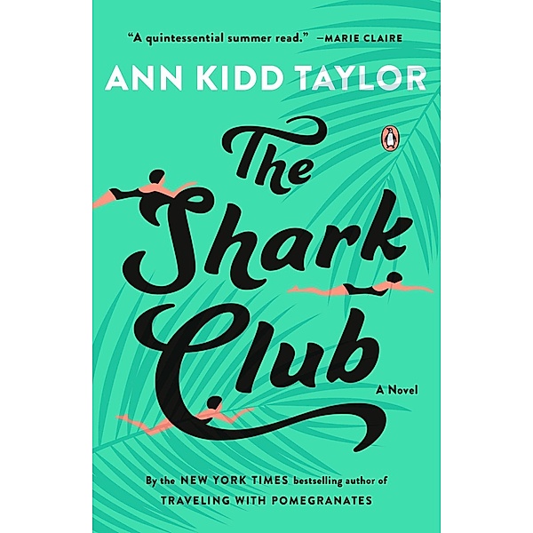 The Shark Club, Ann Kidd Taylor