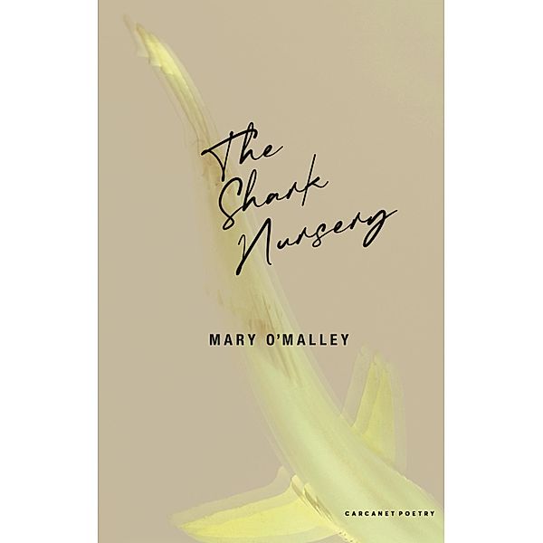 The Shark Nursery, Mary O'Malley