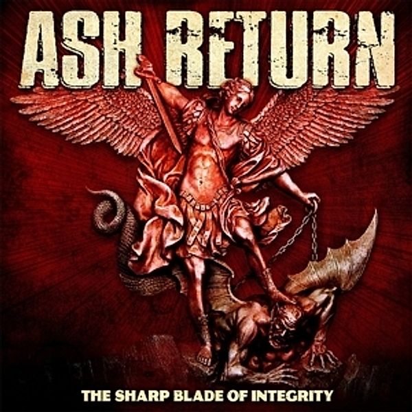 The Sharp Blade Of Integrity (Digipak), Ash Return