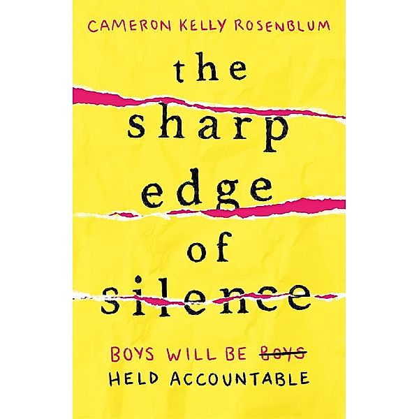 The Sharp Edge of Silence, Cameron Kelly Rosenblum